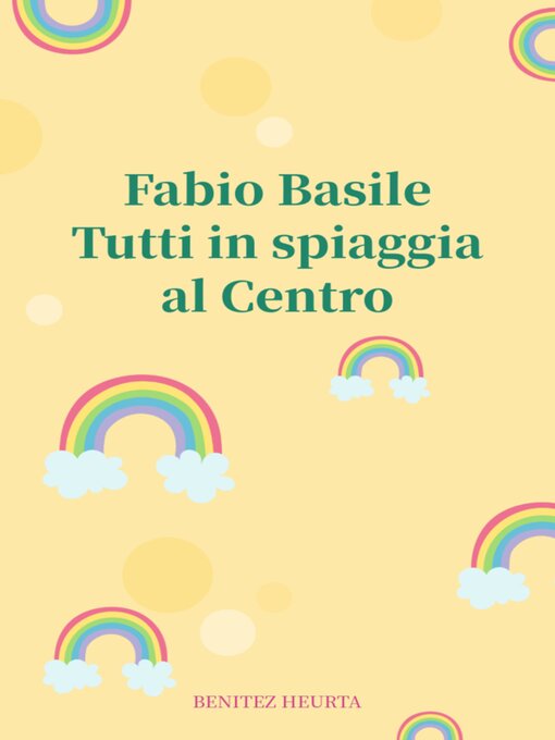 Title details for Tutti in spiaggia al Centro by Fabio Basile - Wait list